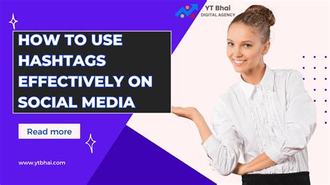 How To Use Hashtags Effectively