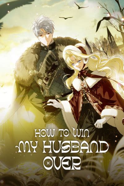 How To Win My Husband Over