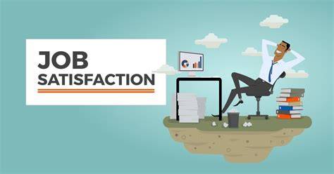 Importance Of Job Satisfaction