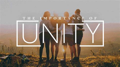 Importance Of Unity