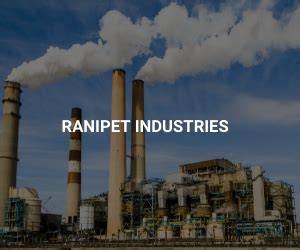 Industries In Ranipet