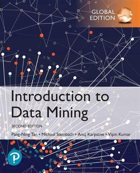 Introduction To Data Mining Pang Ning Tan