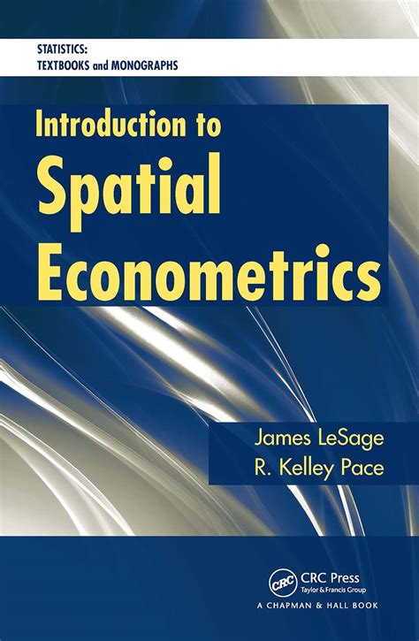 Introduction To Spatial Econometrics