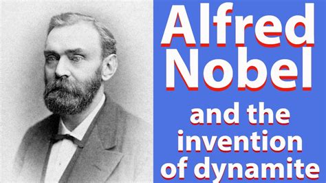 Invented By Alfred Nobel