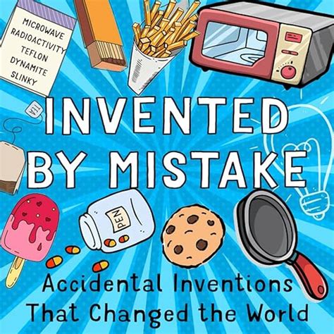 Invented By Mistake Book
