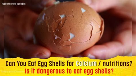 Is It Dangerous To Eat Egg Shells