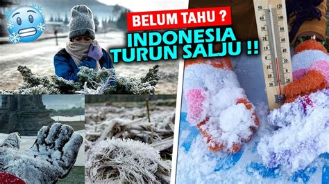 Is It Possible To Snow In Indonesia