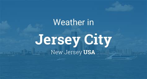 Jersey City Weather Nj