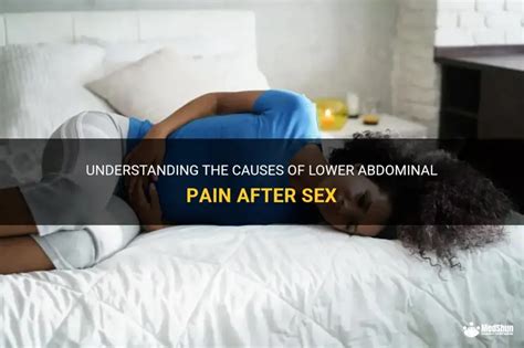 Lower Abdominal Pain After Sex