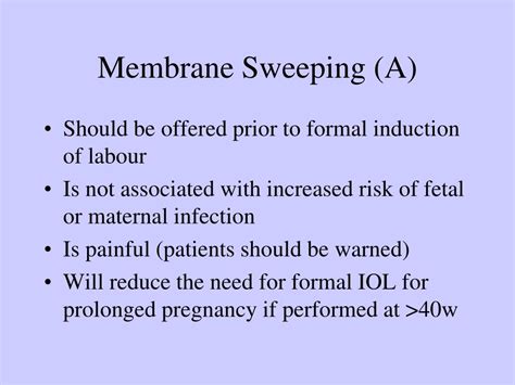 Membrane Sweep 38 Weeks
