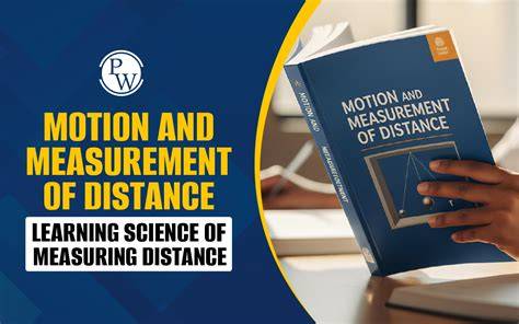 Motion And Measurement