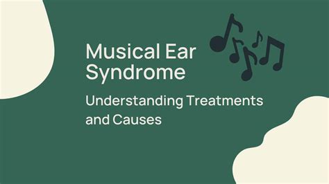 Musical Ear Syndrome