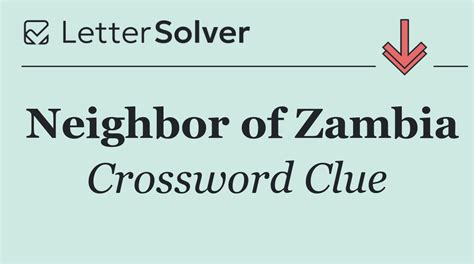Neighbor Of Zambia And Namibia Crossword Clue