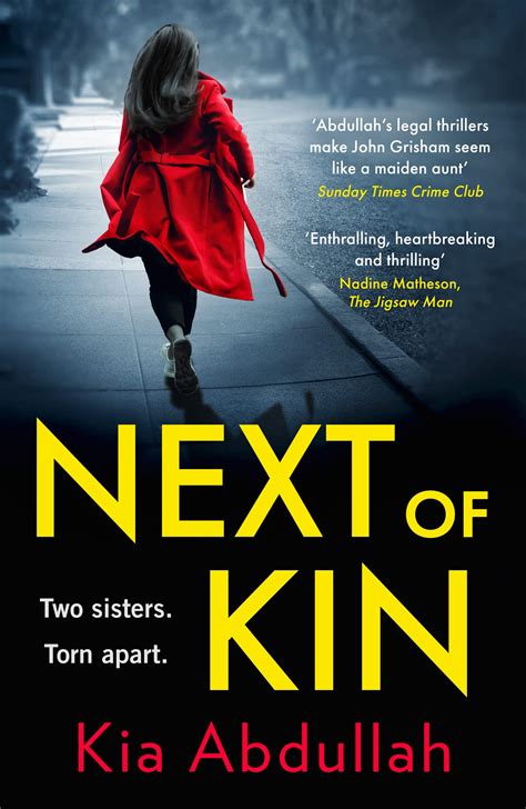 Next Of Kin Kia Abdullah