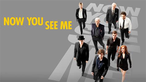 Now You See Me 1.About