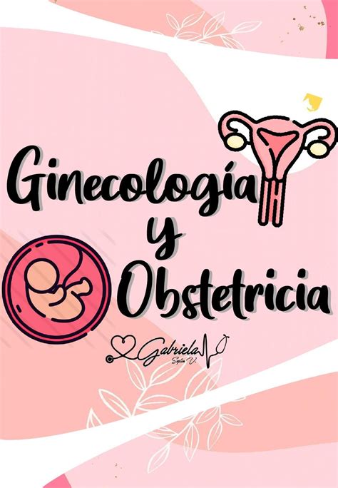 Obstetricia Y Ginecologia