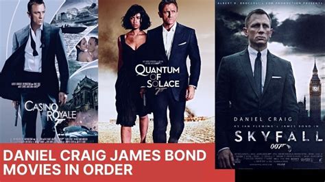 Order Of Daniel Craig James Bond Movies