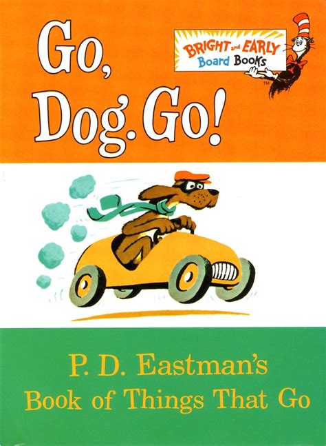 P.d. Eastman Go Dog Go Book