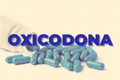 Para Que Sirve Oxycodone