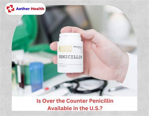 Penicillin Over The Counter