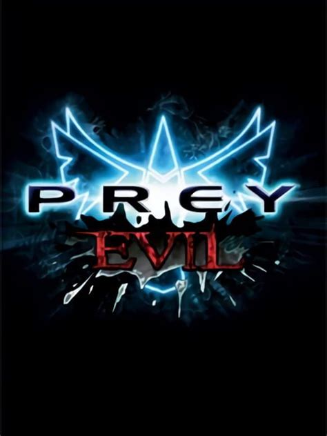 Prey Of Evil