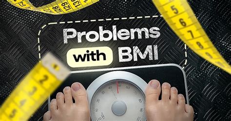 Problems With Bmi