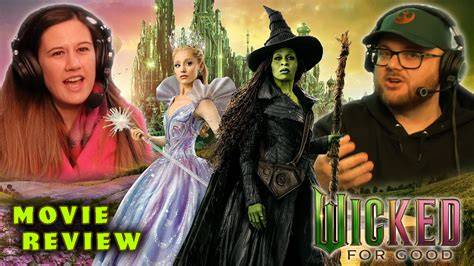 Review Of Wicked For Good