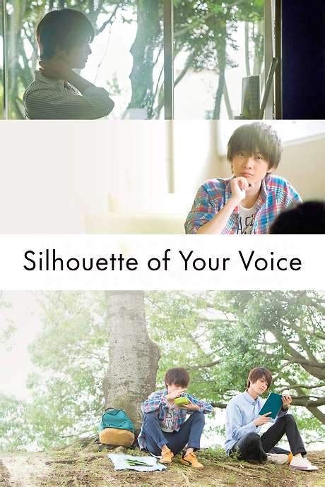 Silhouette Of Your Voice Movie