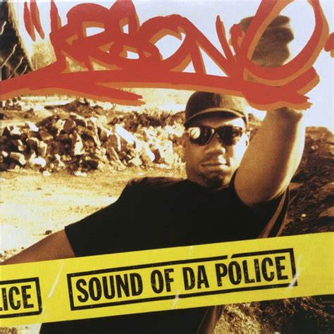 Sound Of Da Police