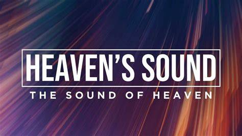 Sound Of Heaven