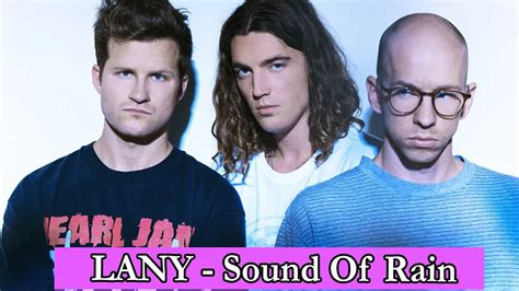 Sound Of Rain Lany Meaning