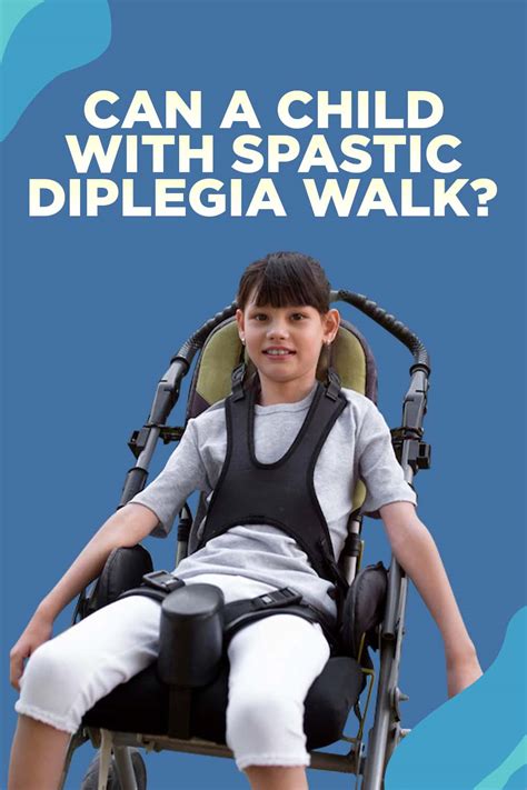 Spastic Diplegic Cerebral Palsy