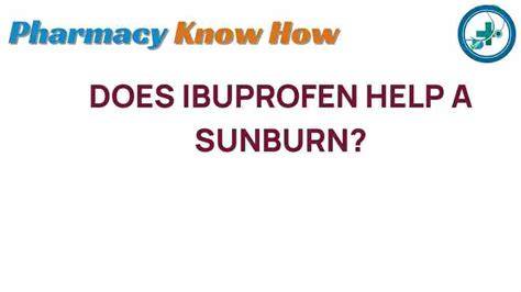 Sunburn And Ibuprofen