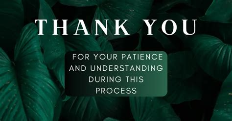 Thank You For Your Understanding