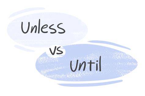 Unless Vs Except Hay