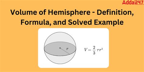 Volume Of Hemisphere Formula