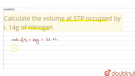 Volume Of Nitrogen At Stp