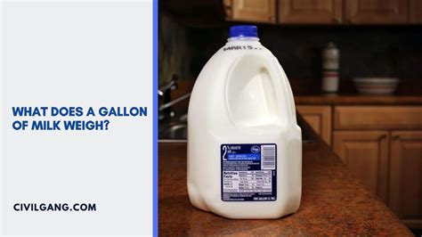 Weight Of Gallon Of Milk