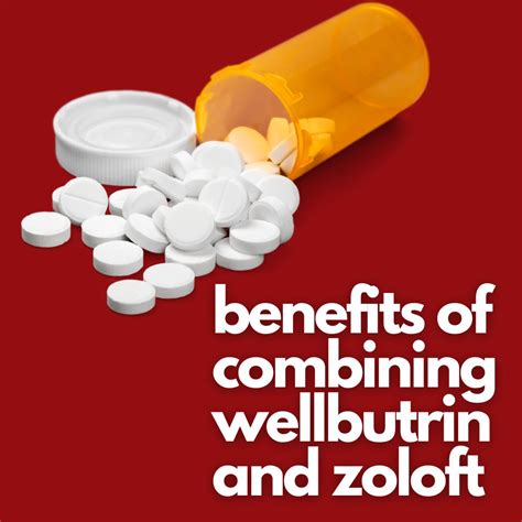 Wellbutrin With Zoloft