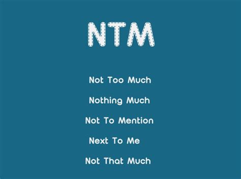 What Do Ntm Mean