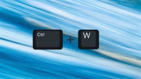 What Does Ctrl W Do