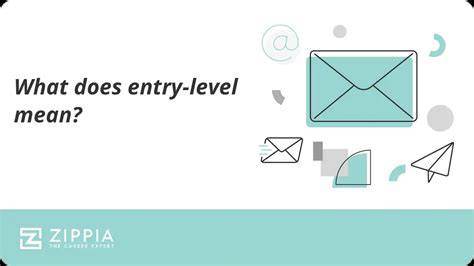 What Does Entry Level Mean