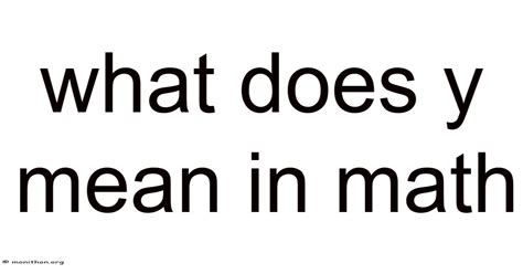 What Does In Terms Of Y Mean