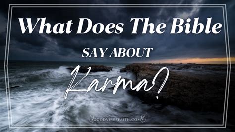 What Does Karma Say In The Bible