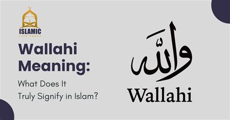 What Does Say On Wallahi Mean