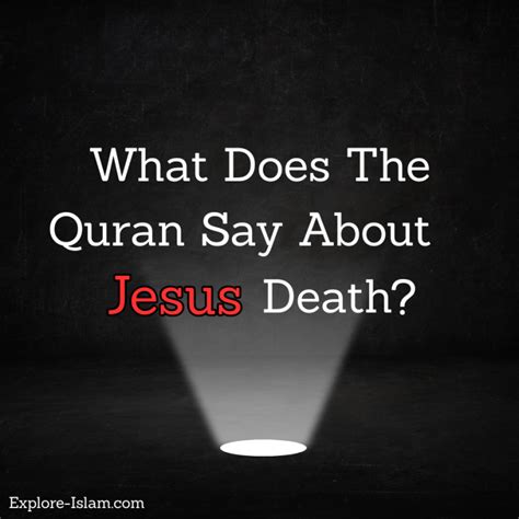 What Does The Quran Say About Jesus