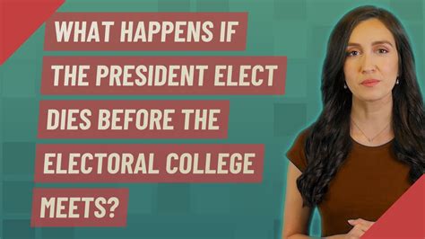 What Happens If President Elect Dies