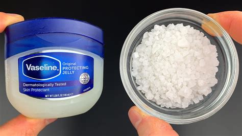 What Happens When Mix Salt And Vaseline