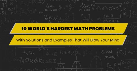 What Is The Hardest Math Question