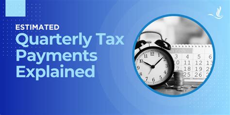 What Triggers Quarterly Estimated Tax Payments